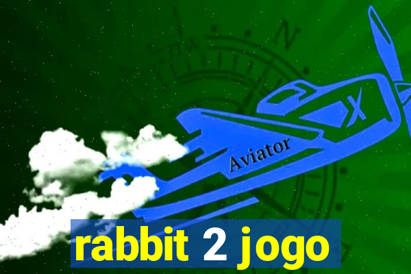 rabbit 2 jogo